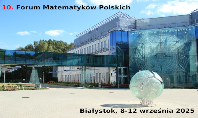 10. Forum Matematyków Polskich