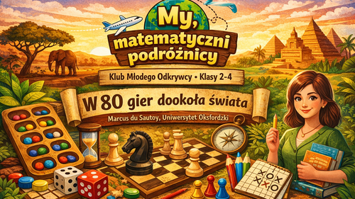 CKUM - styczniowe spotkanie klubu My, matematyczni podróżnicy