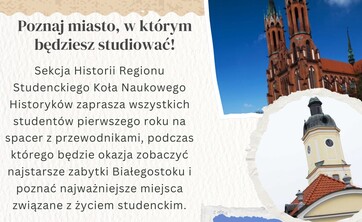Zapraszamy na spacer „Białystok studencki, Białystok historyczny”. Poznaj miasto, w którym będziesz studiować!