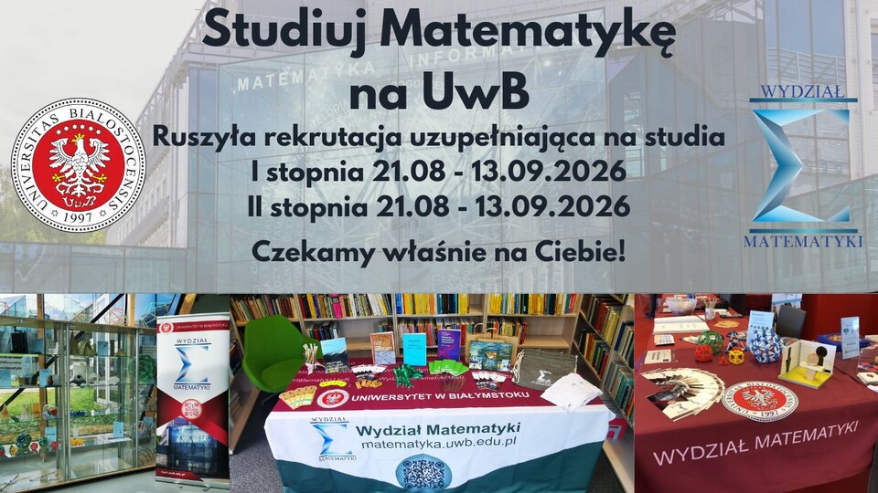 Matematyka - królowa nauk czeka na nowych studentów!