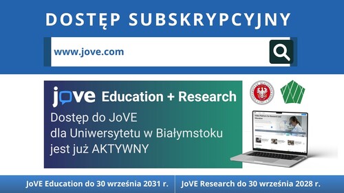 Biblioteka Uniwersytecka zaprasza do korzystania z platformy JoVE Education oraz JoVE Research