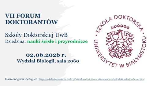 VII FORUM DOKTORANTÓW Szkoły Doktorskiej
