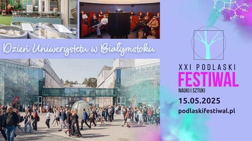 Zapraszamy na wydarzenia Wydziału Matematyki w ramach XXI Podlaskiego Festiwalu Nauki i Sztuki!