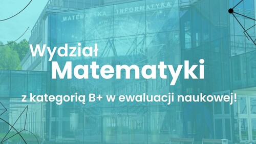 Kategoria B+ w ewaluacji za lata 2022-2025!